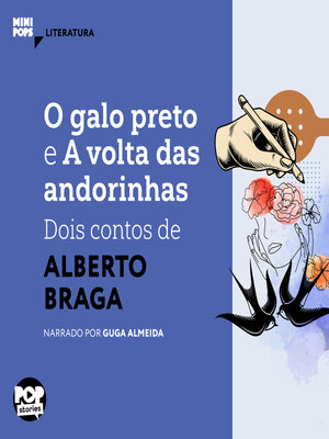 cover image of O galo preto e a volta das andorinhas